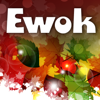 Ewok+Pro